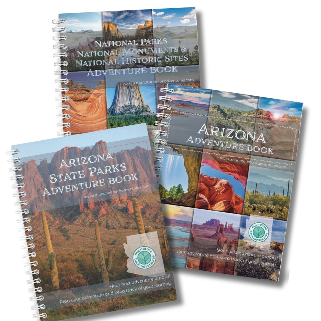 Arizona State Parks Adventure Book + NEW Arizona Adventure Book + National Parks, National Monuments, and National Historic Sites Combo - My Nature Book Adventures