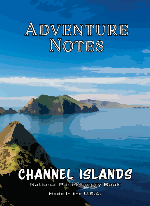 Adventure Notes - Channel Islands National Park - My Nature Book Adventures
