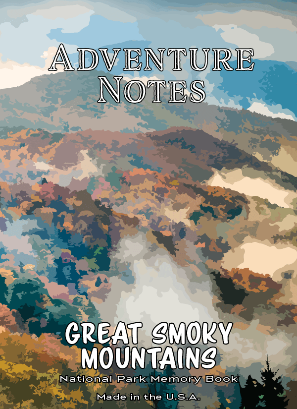 Adventure Notes - Great Smoky Mountains National Park - My Nature Book Adventures