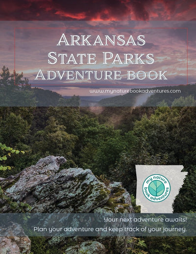 Arkansas State Parks - Adventure Planning Journal - My Nature Book Adventures