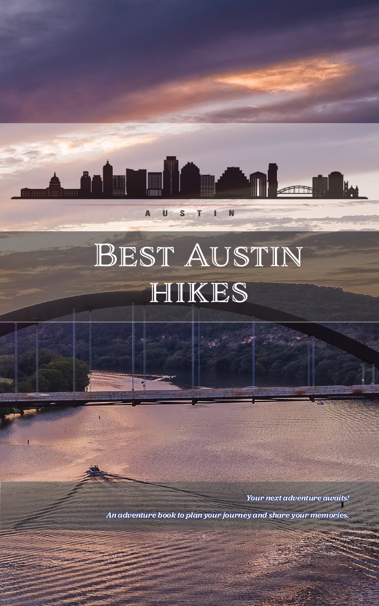Best Austin Hikes - My Nature Book Adventures