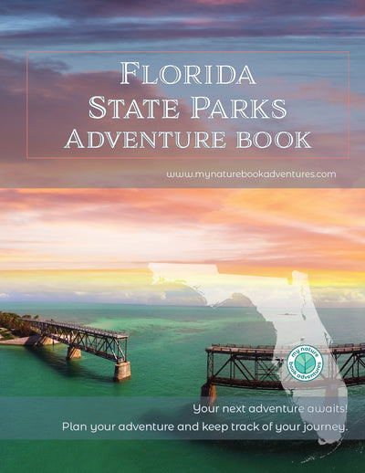 Florida State Parks & Sites - DIGITAL DOWNLOAD - Adventure Planning Journal - My Nature Book Adventures