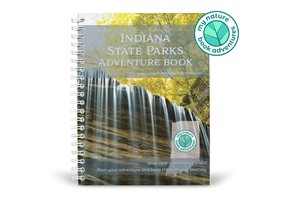 Indiana State Parks - Adventure Planning Journal - My Nature Book Adventures