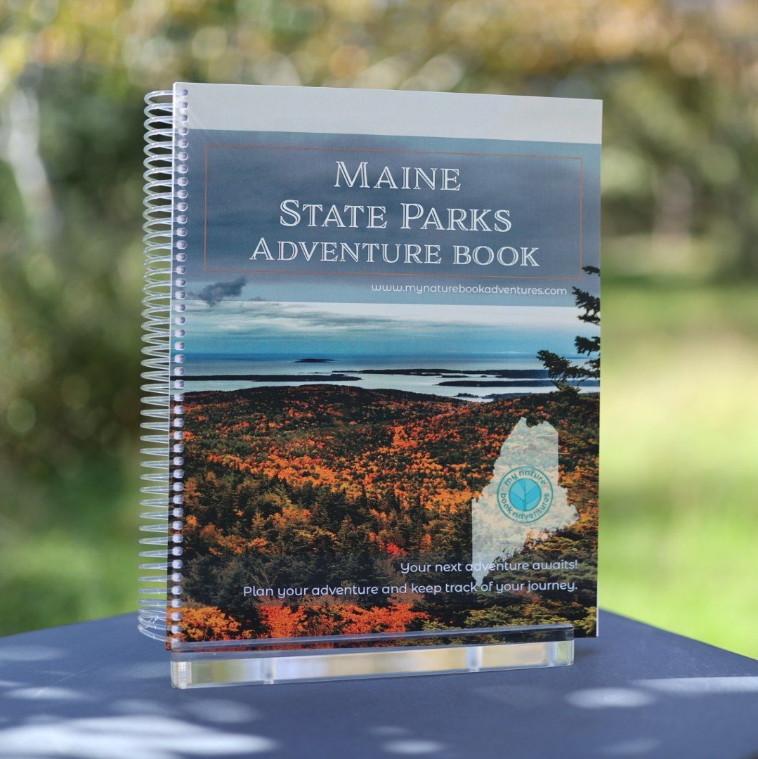Maine Parks - Adventure Planning Journal - My Nature Book Adventures