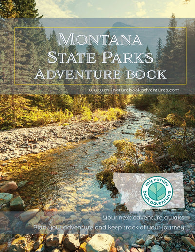 Montana State Parks - Adventure Planning Journal - My Nature Book Adventures