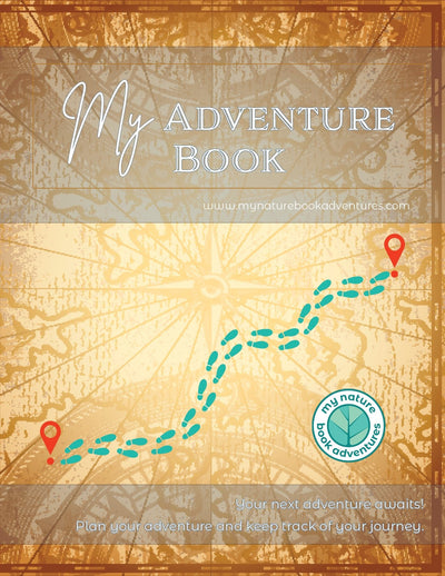 My Adventure Book - Adventure Planning Journal - My Nature Book Adventures